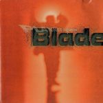 Blade – 1995 – Planned and Executed
