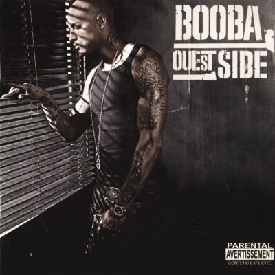 Booba - 2006 - Ouest Side