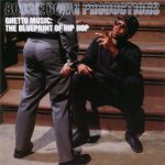 Boogie Down Productions – 1989 – Ghetto Music: The Blueprint Of Hip Hop
