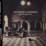 Black Knights – 2014 – Medieval Chamber (Blu-Spec CD 2) (Japan Edition)