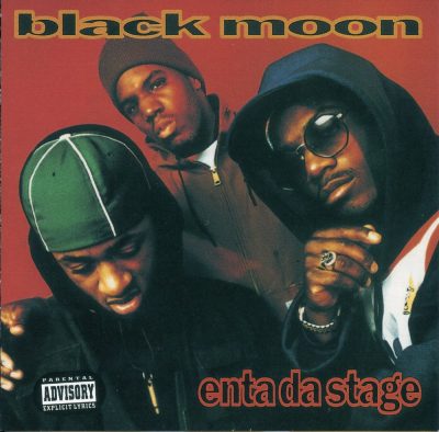 Black Moon - 1993 - Enta Da Stage (2006-Japan Edition)