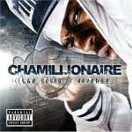 Chamillionaire – 2005 – The Sound Of Revenge (Deluxe Edition) (2 CD)