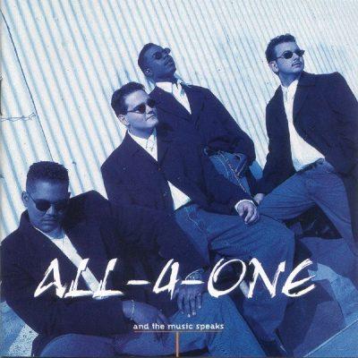 All-4-One - 1995 - And The Music Speaks
