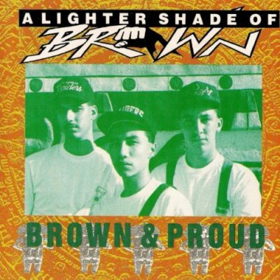 A Lighter Shade Of Brown - 1990 - Brown & Proud (2nd Pressing)