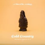 A-Plus & The Architect – 2020 – Cold Country