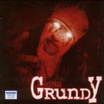 Blaze Ya Dead Homie – 2004 – Colton Grundy