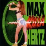 Bass Mekanik – 1995 – Max Killa Hertz