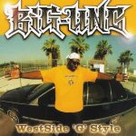 Big Unc – 2002 – Westside ‘G’ Style [24-bit / 44.1kHz]