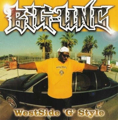 Big Unc - 2002 - Westside 'G' Style [24-bit / 44.1kHz]
