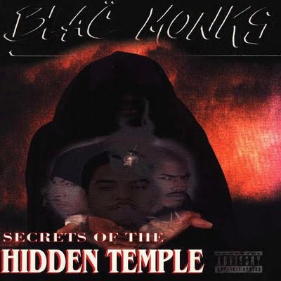 Blac Monks - 1995 - Secrets Of The Hidden Temple