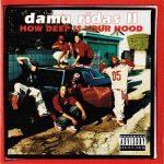 Bloods – 1999 – Damu Ridas II: How Deep Is Your Hood