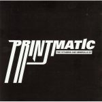 Blueprint – 2004 – Printmatic: The Vitamins & Minerals EP