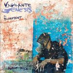 Blueprint – 2016 – Vigilante Genesis