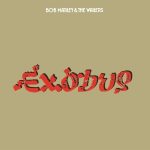 Bob Marley & The Wailers – 1977 – Exodus