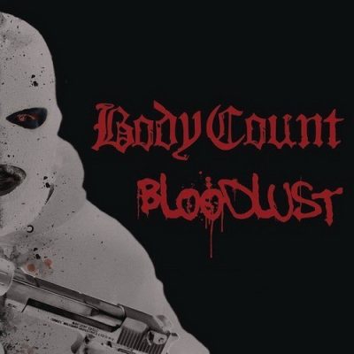 Body Count - 2017 - Bloodlust
