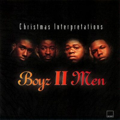 Boyz II Men - 1993 - Christmas Interpretations