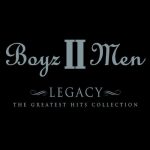 Boyz II Men – 2001 – Legacy: The Greatest Hits Collection