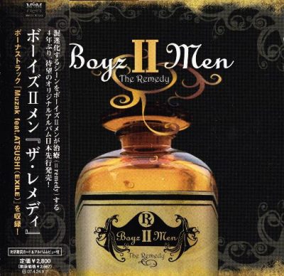 Boyz II Men - 2006 - The Remedy (Japan Edition)