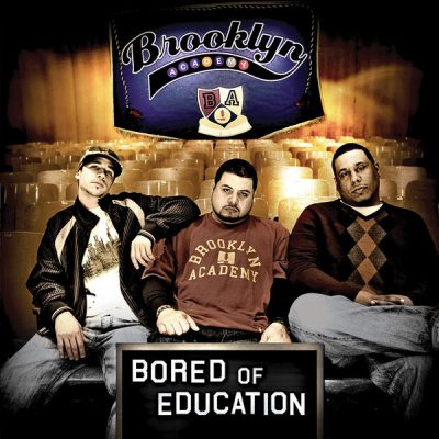 Brooklyn Academy - 2008 - Bored Of Education