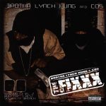 Brotha Lynch Hung & COS – 2007 – The Fixxx