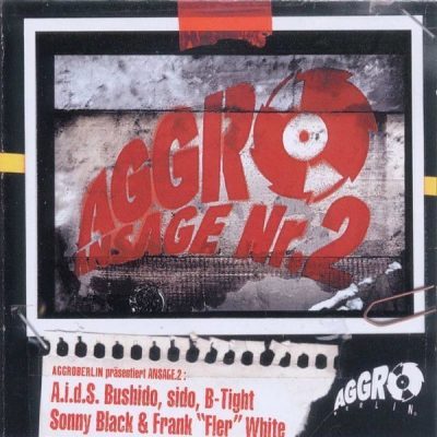 Aggro Berlin - 2002 - Ansage Nr. 2