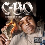 C-Bo – 2006 – Money To Burn