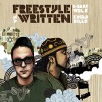 C-Rayz Walz & Kosha Dillz – 2008 – Freestyle vs. Written