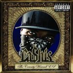Ca$his – 2007 – The County Hound EP