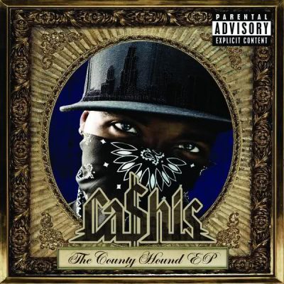 Ca$his - 2007 - The County Hound EP
