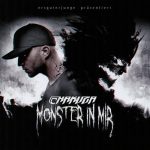 Chakuza – 2010 – Monster In Mir