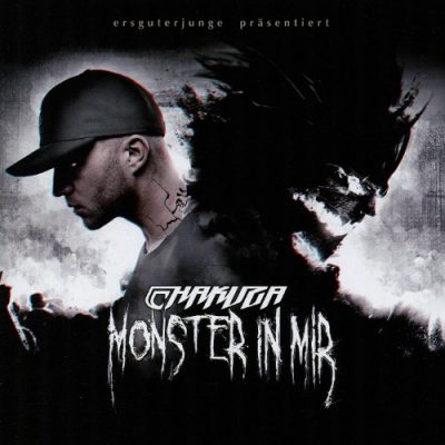 Chakuza - 2010 - Monster In Mir