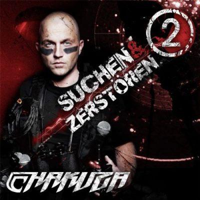 Chakuza - 2010 - Suchen & Zerstoren 2