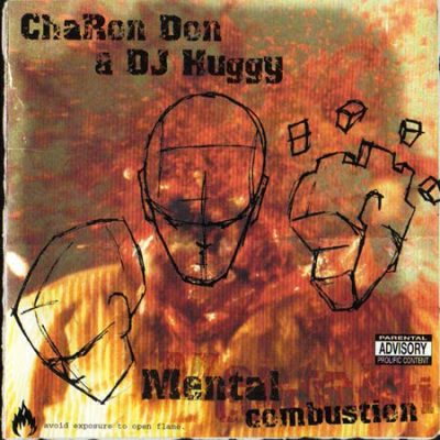Charon Don & DJ Huggy - 2001 - Mental Combustion