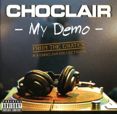 Choclair - 2003 - My Demo