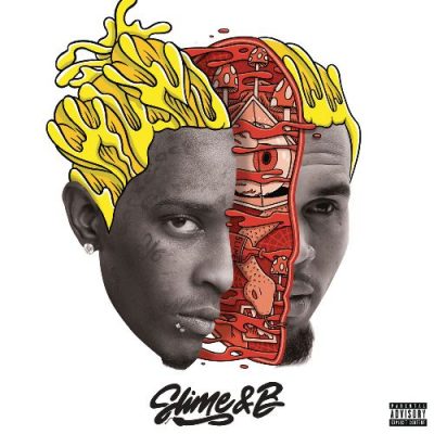 Chris Brown & Young Thug - 2020 - Slime & B (With Bonus Track)