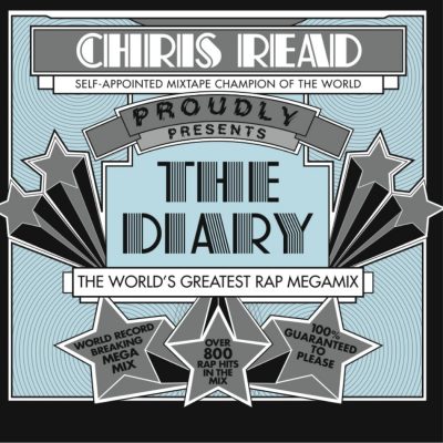 Chris Read - 2007 - The Diary - World's Greatest Rap Megamix