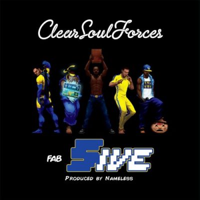 Clear Soul Forces - 2015 - Fab Five