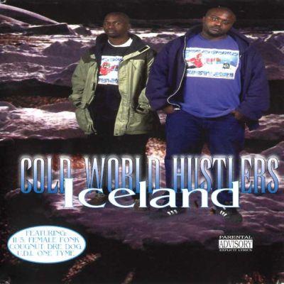 Cold World Hustlers - 1995 - Iceland