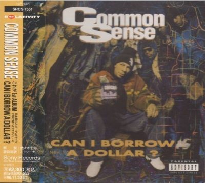 Common - 1992 - Can I Borrow A Dollar? (1996-Japan Edition)