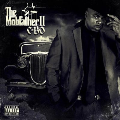C-Bo - 2015 - The Mobfather II (Organized Crime Edition)