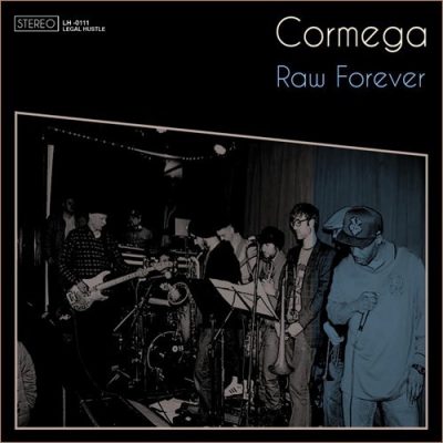 Cormega - 2011 - Raw Forever (2 CD)