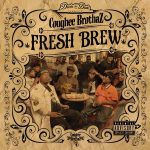 Coughee Brothaz – 2011 – Fresh Brew