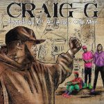 Craig G – 2012 – Ramblings Of An Angry Old Man