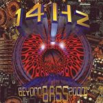 14 HZ – 1994 – Beyond Bass 2000