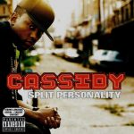 Cassidy – 2004 – Split Personality