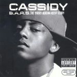 Cassidy – 2007 – B.A.R.S. The Barry Adrian Reese Story