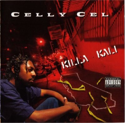 Celly Cel - 1995 - Killa Kali