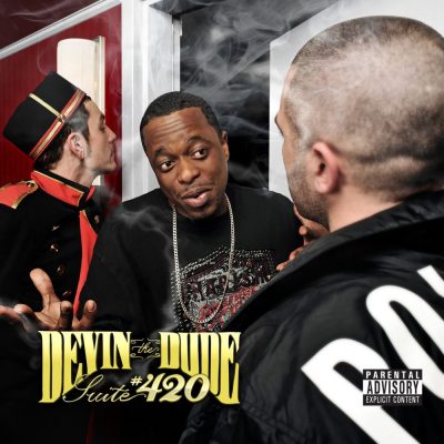 Devin The Dude - 2010 - Suite #420