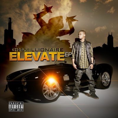 Chamillionaire - 2013 - Elevate EP (Limited Edition)