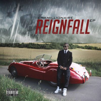 Chamillionaire - 2013 - Reignfall EP (Limited Edition)